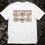 Paycheck Goes T-Shirt