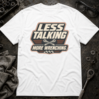 More Wrenching T-Shirt