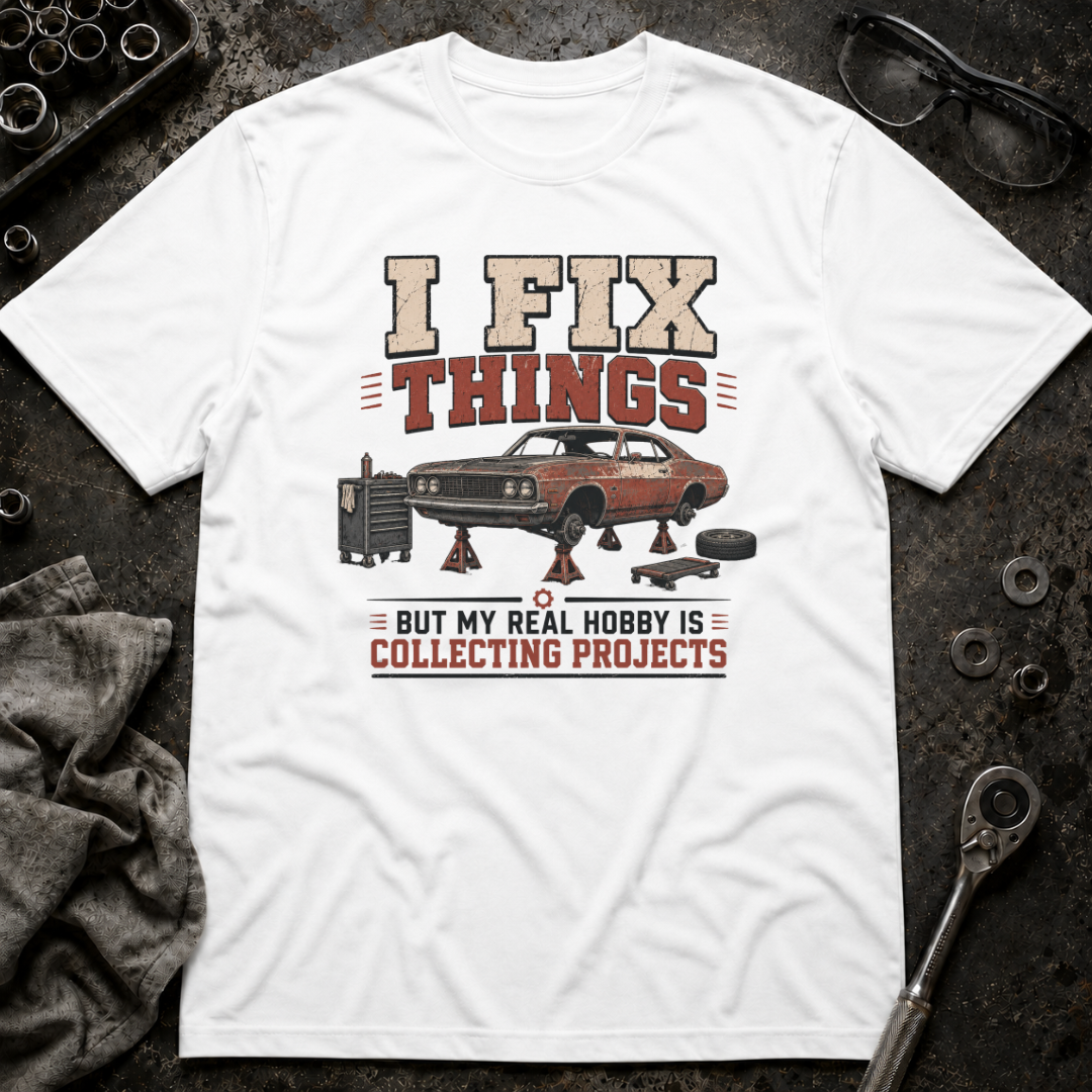 I Fix Things T-Shirt