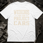 Project Car Weekend T-Shirt