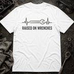 Raised with Wrenches T-Shirt