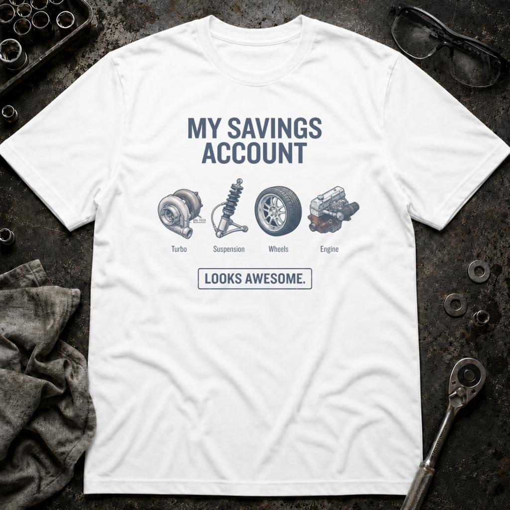 Savings Account T-Shirt