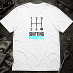 Shifting Priorities T-Shirt