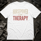 Horsepower Therapy T-Shirt